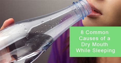 8 Common Causes Of A Dry Mouth While Sleeping