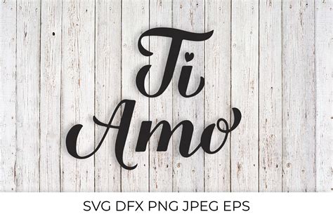 Ti Amo Calligraphy Hand Lettering I Love You In Italian Svg 1129301