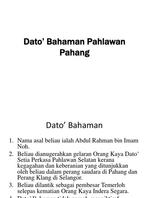 Farah dinah nur hafizhah ain hassanah susanna jezreel by farah dinah nama sebenar ialah abdul rahman bin imam noh. Dato' Bahaman Pahlawan Pahang