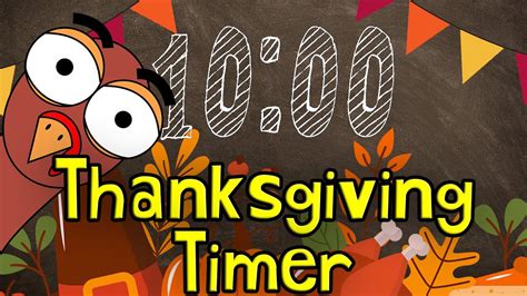 10 minute thanksgiving timer 2020 youtube