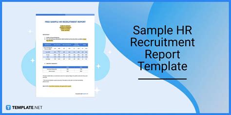 How To Makecreate A Recruitment Report Templates Examples 2023