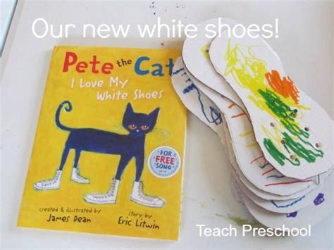 Pete The Cat I Love My White Shoes Activities Pdf Shoes Pete Cat
