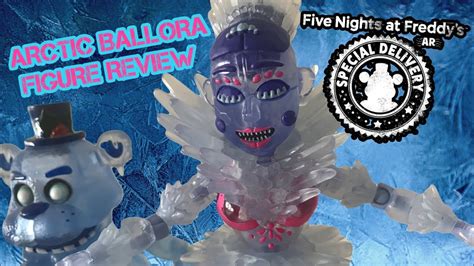 Fnaf Ar Special Delivery Funko Arctic Ballora Action Figure Review