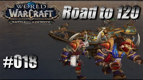 Back To The Roads World Of Warcraft Battle For Azeroth Road To 120