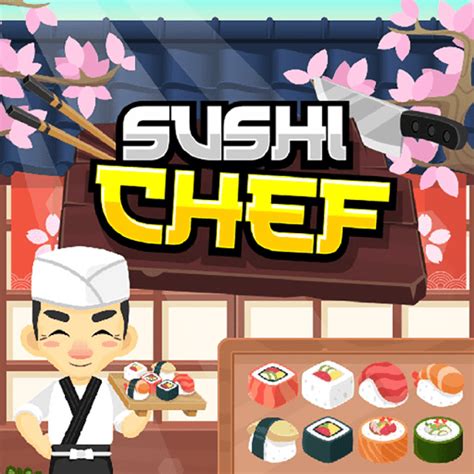 Sushi Chef 免费玩 Sushi Chef 就在 Poki