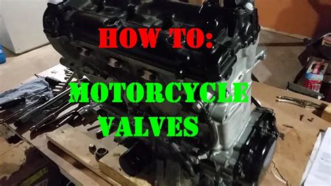 Checking Adjusting Motorcycle Valves Youtube