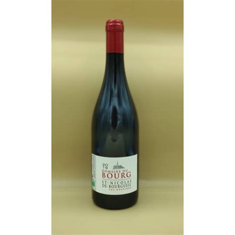 Aoc St Nicolas De Bourgueil Domaine Du Bourg Les Graviers Rouge