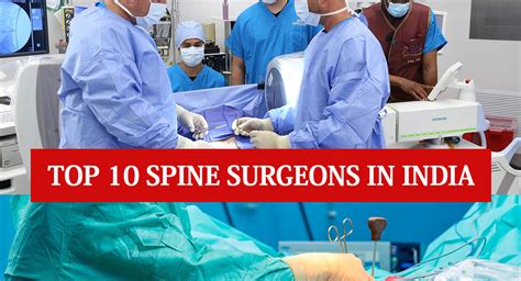 Top 10 Spine Surgeons In India Best Orthopedists Knee Doctors In India
