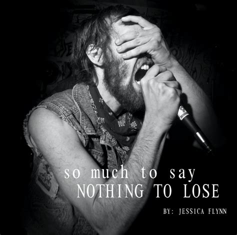So Much To Say Nothing To Lose By By Jessica Flynn Blurb Books