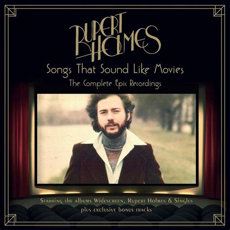 We did not find results for: Rupert Holmes' 'Songs That Sound Like Movies'