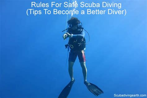 27 Rules For Safe Scuba Diving Safety Tips To Become A Better Diver