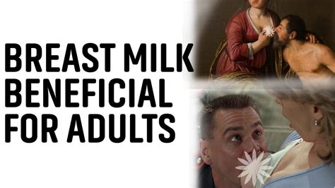Breast Milk Beneficial For Adults Is Breast Milk Healthy For Adults Youtube