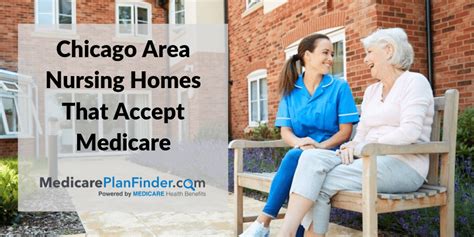 Nursing Homes Near Me In Chicago Il That Accept Medicare