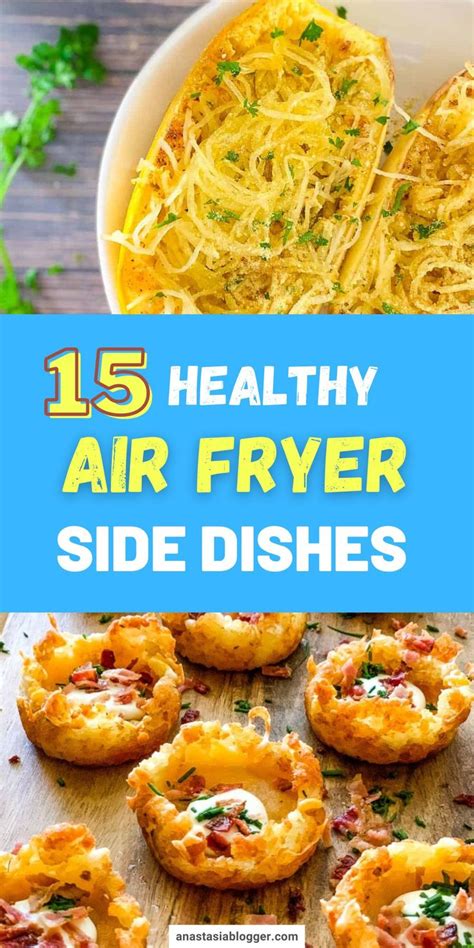 Air Fryer Side Dishes The Best Recipes To Cook In Air Fryer Recipe Air Fryer Recipes