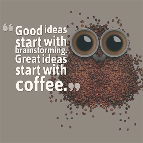 12 Coffee Quotes For Coffee Lovers Coffee Mill