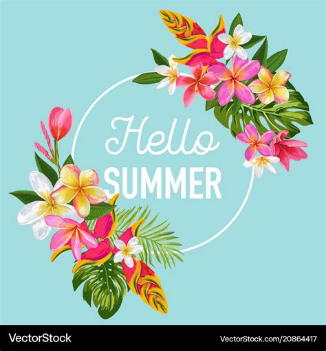 Hello Summer Floral Poster Tropical Exotic Flowers