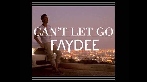 Faydee Can T Let Go Tekst - Faydee - Can't Let Go ringtone - YouTube