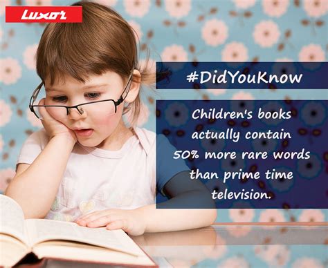 Didyouknow Childrens Books Actually Contain 50 More Rare Words Than