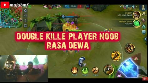 Mobile Legends Bang Bangplayer Noob Rasa Dewa😄😁 Youtube