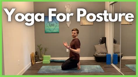 10 Minute Yoga To Improve Posture Secret To Better Posture Youtube