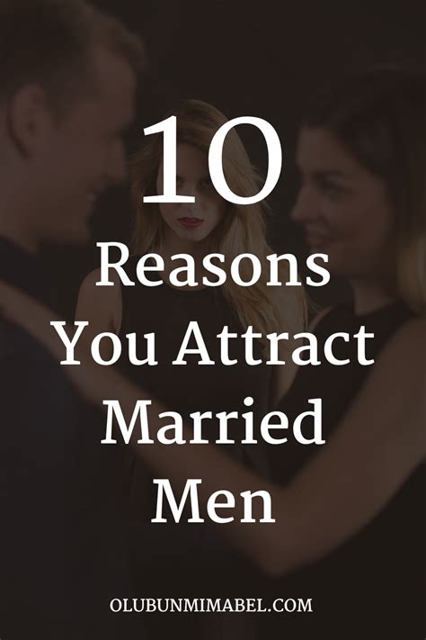 why do i attract married men 10 reasons why olubunmi mabel
