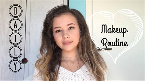 Daily Makeup Routine Tutorial Youtube