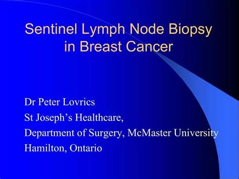 Ppt Sentinel Lymph Node Biopsy In Breast Cancer Powerpoint