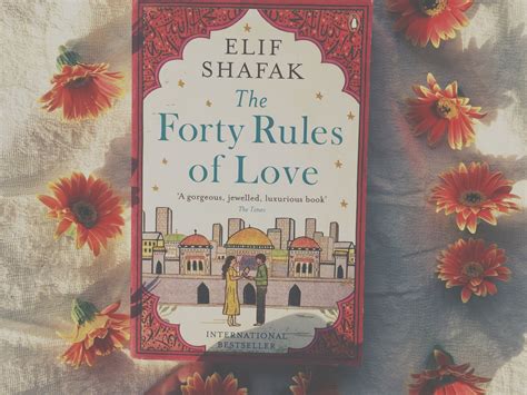You can also buy the book at cheap prices from amazon. The forty rules of love - Elif Shafak | Just a Girl from ...