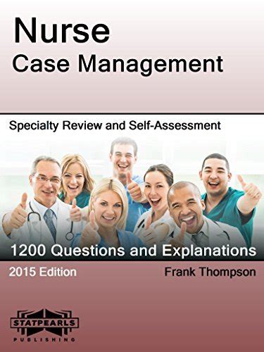 Nurse Case Management Specialty Review And Self Assessment By Frank