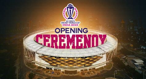 world cup 2023 opening ceremony icc captains day at motera on oct 4