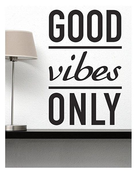 Inspirational Quote Wall Art Good Vibes Only Wall Decal Sticker Inspirational Quotes Wall