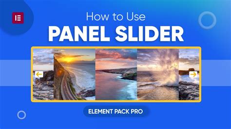 How To Use Panel Slider Widget By Element Pack Youtube