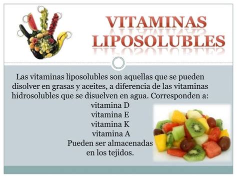Vitaminas Liposolubles A D E K Y F