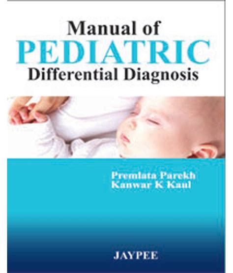 Manual Of Pediatric Differential Diagnosis Buy Manual Of Pediatric