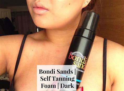 Bondi Sands Self Tanning Foam Dark Review Kwan Bow Beauty