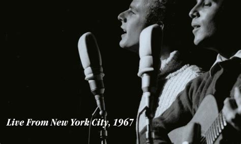 Simon Garfunkel Released Live From New York City 1967 20 Years Ago