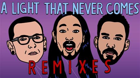 A Light That Never Comes Remix Ep Linkin Park Steve Aoki Youtube