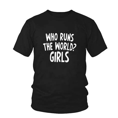 Who Runs The World Girl T Shirt Women Summer Top Funny T Shirts