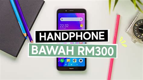 Jom kita lihat senarai aircond murah yang paling berbaloi anda beli tahun ini. Handphone Murah Bawah RM300 Edisi 2020 - NIKKHAZAMI.COM