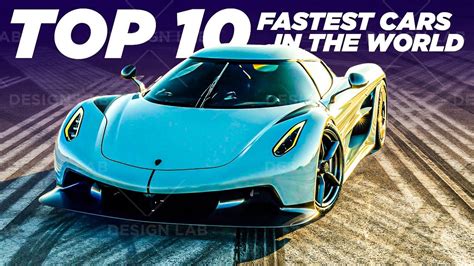 Top 10 Fastest Cars In The World Youtube