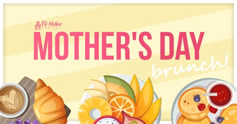 Mothers Day Brunch 9 Recipes To Wow Mom The Fit Mother Project