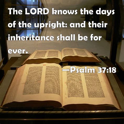 Psalm The Lord Knows The Days Of The Upright And Their