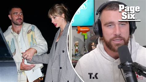 Travis Kelce Reveals Cute Nickname For Taylor Swift On New Episode Of