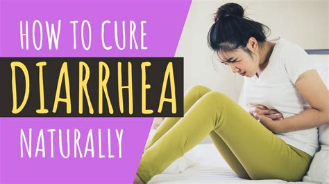 How To Cure Diarrhea Naturally Youtube