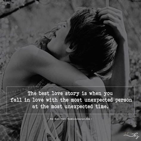 The Best Love Story Is When You Fall In Love With The Most Unexpected