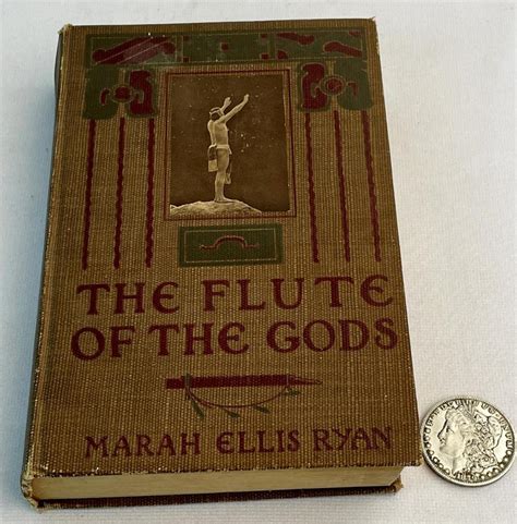 Lot 1909 The Flute Of The Gods By Marah Ellis Ryan Native American