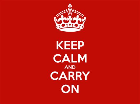 9 Hd Keep Calm And Carry On Wallpapers