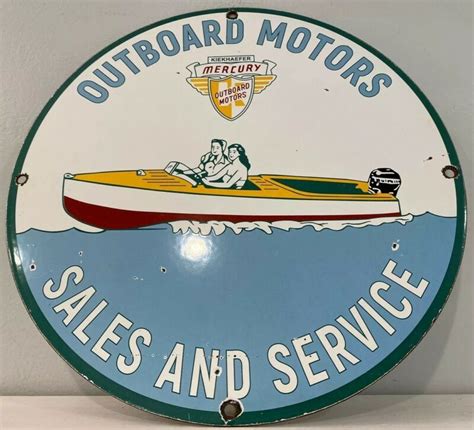 Vintage Mercury Outboard Motors Porcelain Sign Sales Porcelain Signs