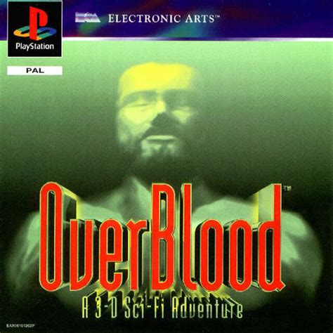 Deadpan Flook And The Blog Of Stuff Gruesome Games Overblood Ps1
