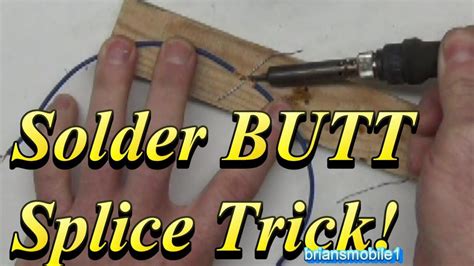 Solder Butt Splice Trick Youtube